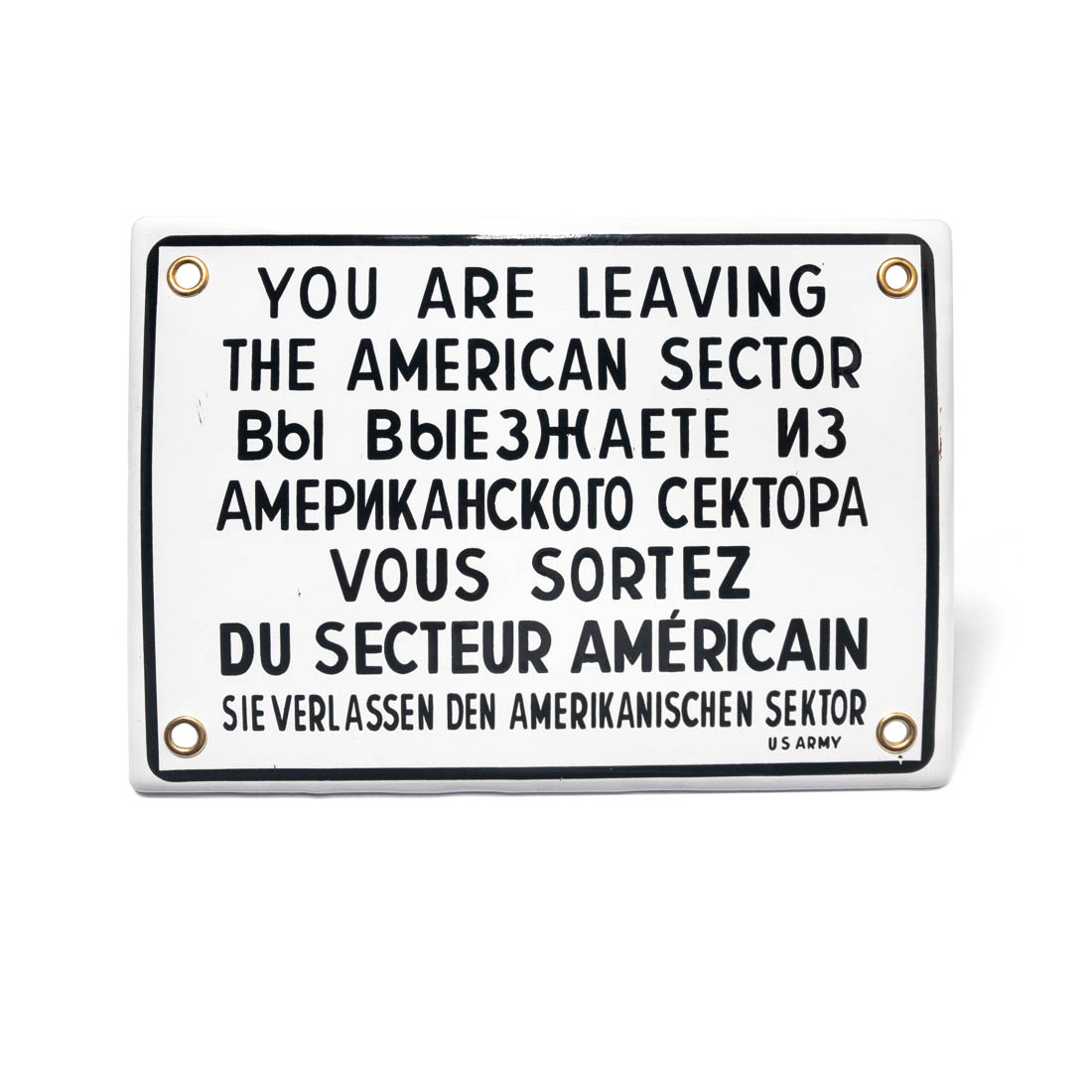 You are leaving the American Sector Blechschild 3D geprägt Tin Sign 20 x 30 cm